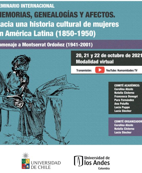 Seminario Internacional: Memorias, genealogías y afectos. Hacia una historia cultural de mujeres en América Latina (1850-1950)