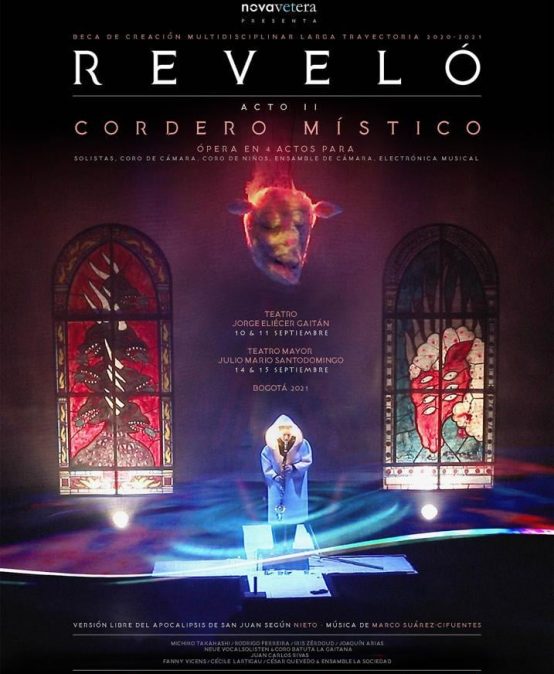Ópera: Reveló, versión libre del Apocalipsis de San Juan