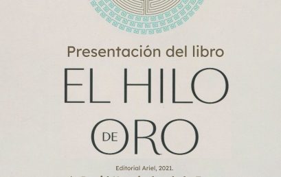 Presentación del libro: El hilo de Oro. Los clásicos en el laberinto de hoy
