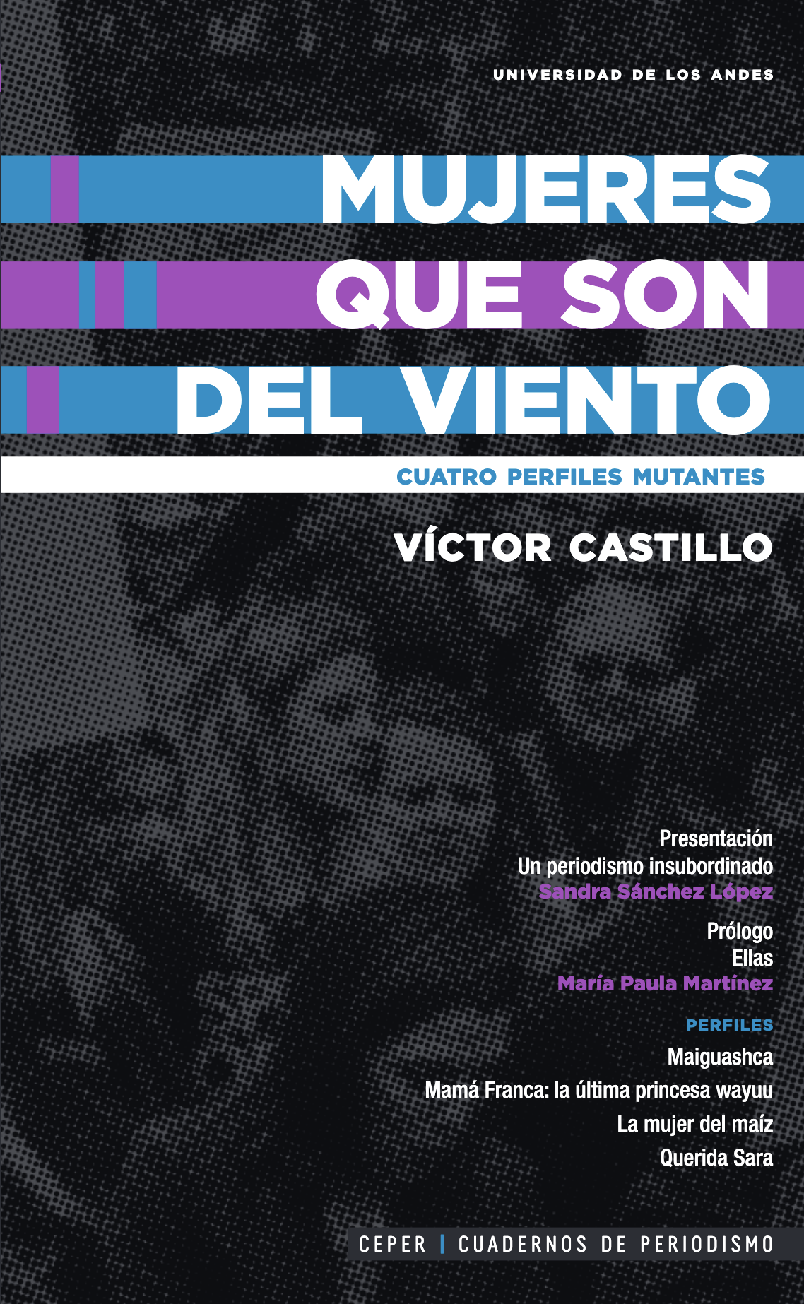 Mujeres que son del viento. Cuatro perfiles mutantes