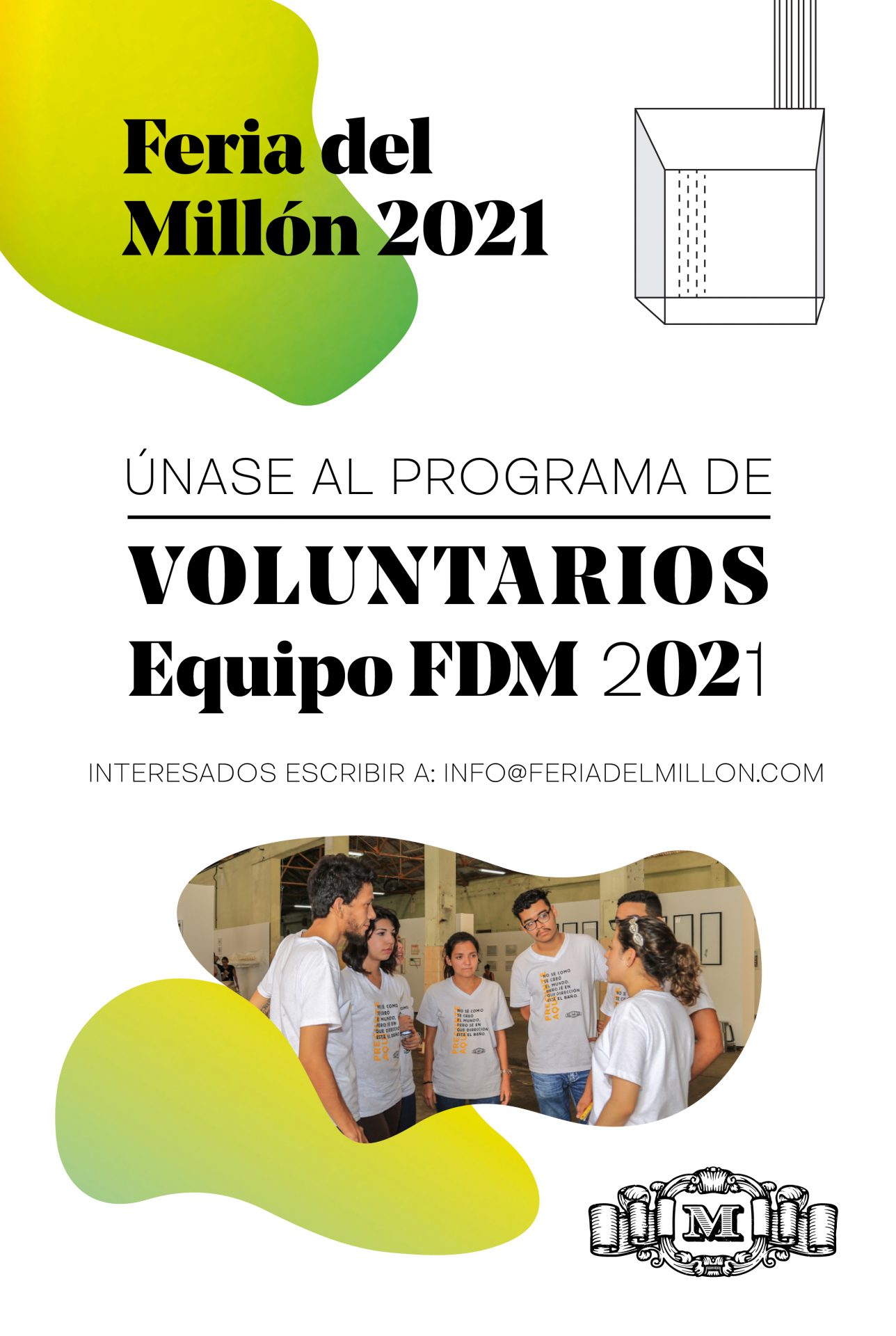 La Feria del Millón abre la convocatoria para los voluntarios que quieran hacer parte de su equipo para el evento 2021.
