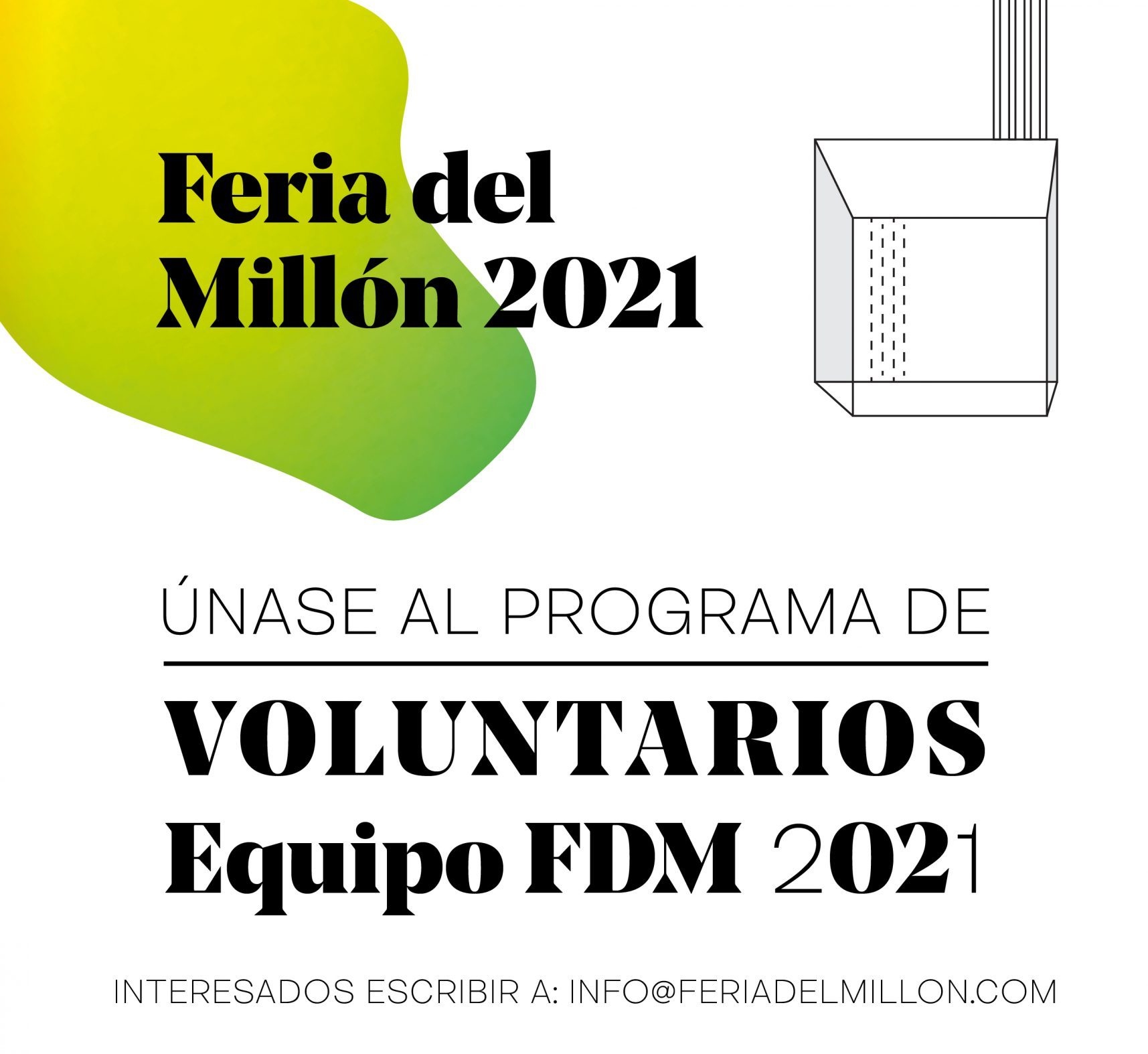Convocatoria: Programa de voluntarios para la Feria del millón 2021.