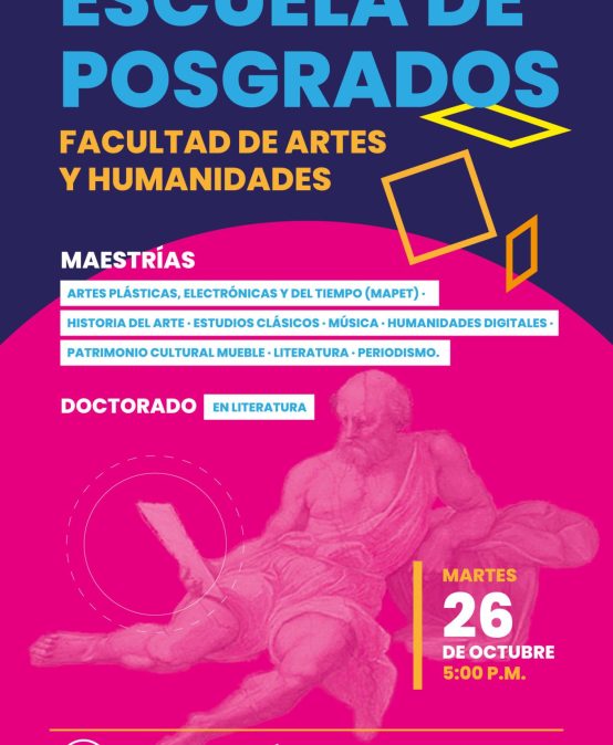 Casa abierta de la Escuela de Posgrados