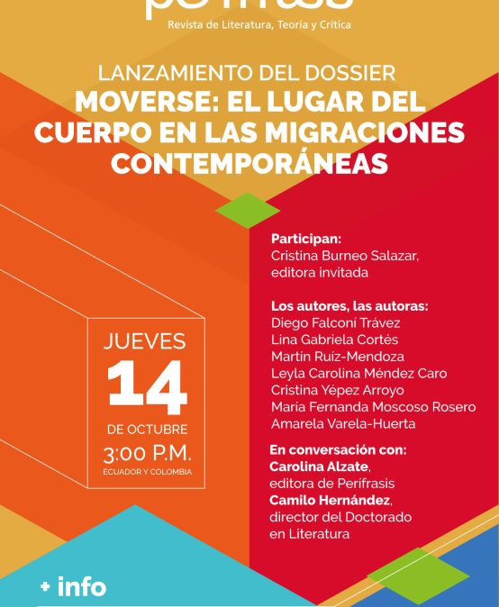 Lanzamiento del dossier | Moverse: El lugar del cuerpo en las migraciones contemporáneas