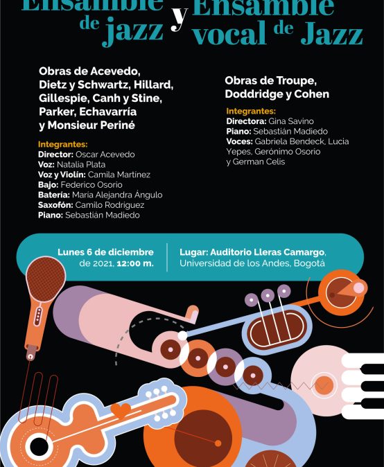 Concierto: Ensamble de jazz Ensamble vocal de Jazz