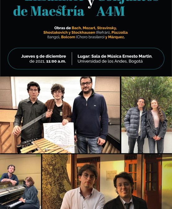 Concierto:  Ensamble de Maestría | Conjuntos A4M