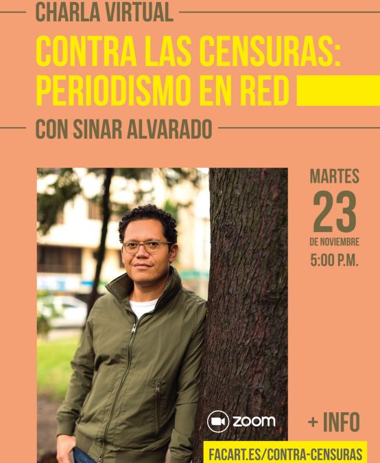 Charla virtual: Contra las censuras: periodismo en red