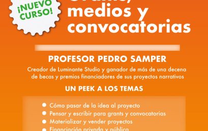 Nuevo curso: Grants, medios y convocatorias
