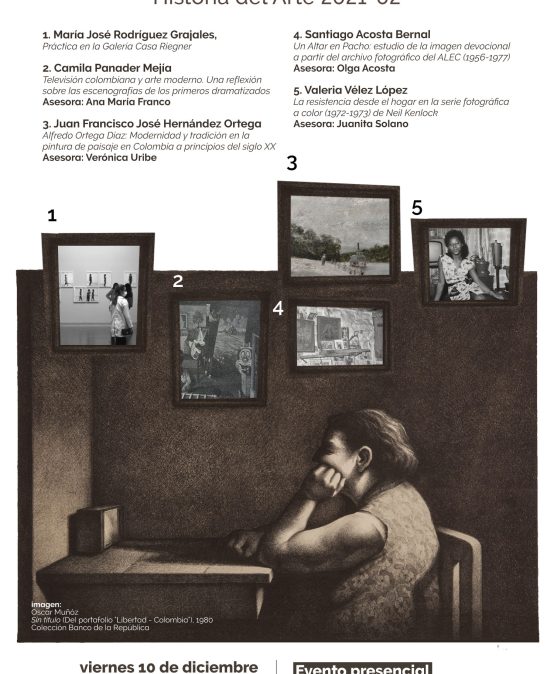 Presentación de monografías y prácticas de grado Historia del Arte