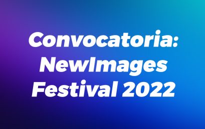 Convocatoria: New Images Festival 2022