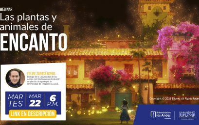 Webinar de egresados: ‘Las plantas y animales de ENCANTO’