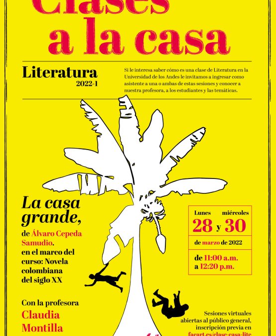 Clases a la casa de Literatura: La casa grande