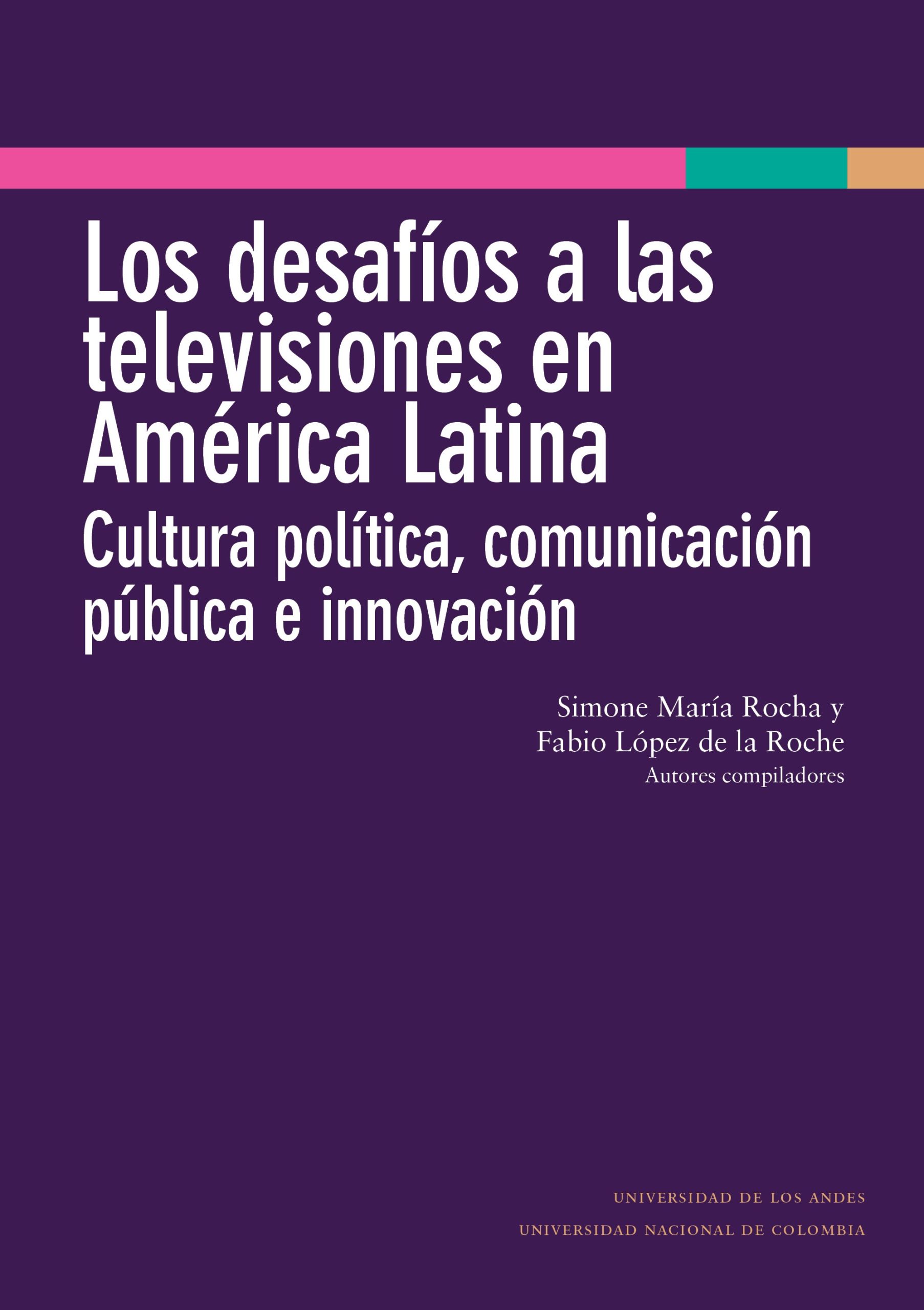 Los desafíos a las televisiones en América Latina