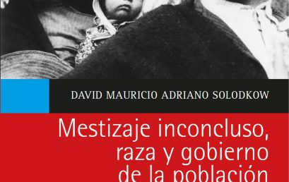 Mestizaje inconcluso, raza y gobierno de la población. Luis López de Mesa y el ensayo biopolítico en Colombia