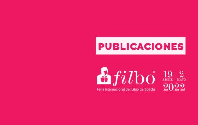 2021 – 2022: veintiocho novedades Facartes en Ediciones Uniandes para la Filbo