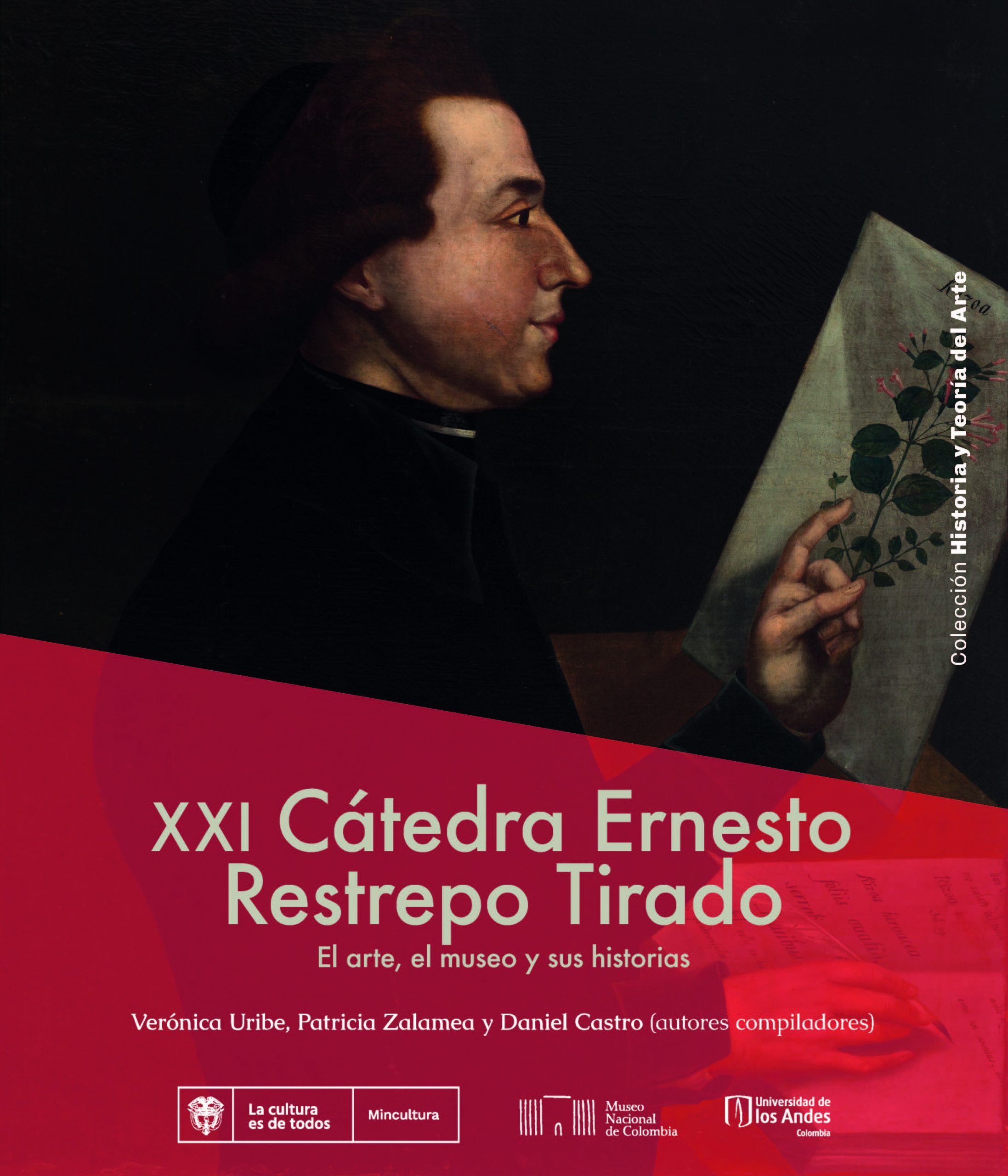 XXI Cátedra Ernesto Restrepo Tirado