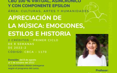 CBU 2022-2 – Apreciación de la Música: Emociones, estilos e historias