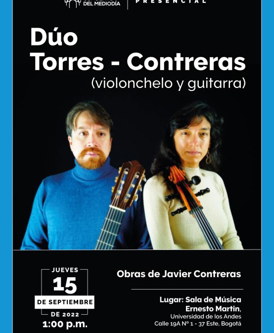 Concierto del Mediodía: Dúo Torres – Contreras (violonchelo y guitarra) | Evento Presencial |