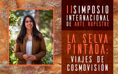 Natalia Lozada participa en el II Simposio de arte rupestre. La selva pintada: viajes de cosmovisión