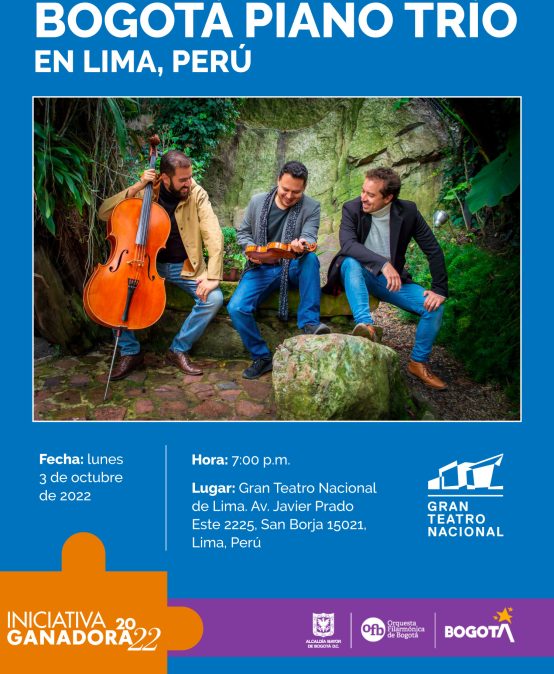 Bogotá Piano Trío en el Gran Teatro Nacional de Lima
