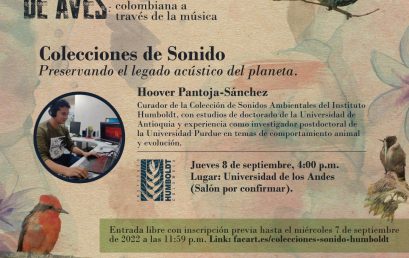 Charla – Colecciones de Sonido: Preservando el legado acústico del planeta