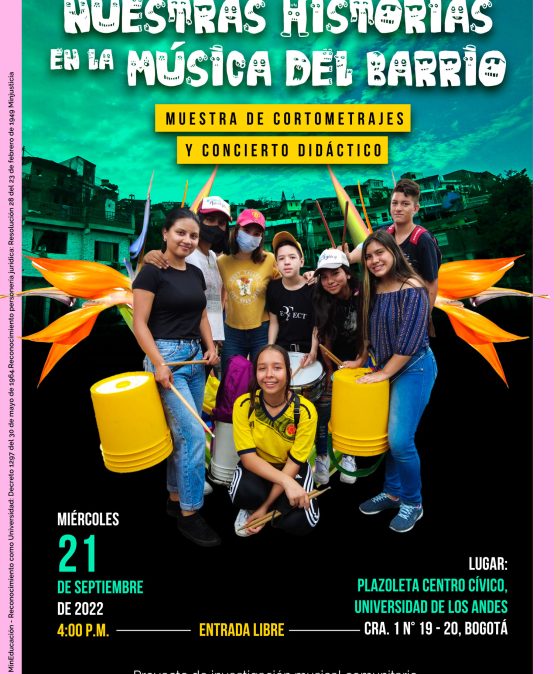 Nuestras historias en la música del barrio: muestra de cortometrajes y concierto didáctico