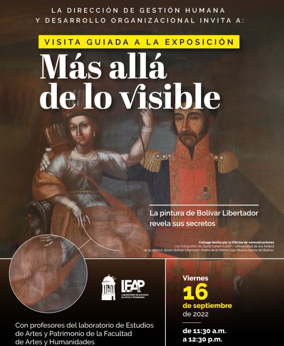 Visita guiada a la exposición Más allá de lo visible La pintura de Bolívar Libertador revela sus secretos