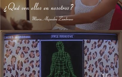 No pude evitar preguntarme ¿Qué ven ellos en nosotros? / María Alejandra Zambrano en La Vitrina