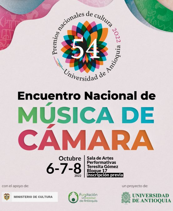 Encuentro Nacional de Música de Cámara 2022 – Universidad de Antioquia