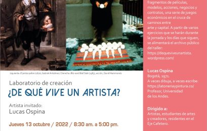 ¿De qué vive un artista? – Lucas Ospina invitado a la Univesidad Tecnológica de Pereira