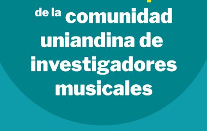 Primer coloquio de la comunidad uniandina de investigadores musicales