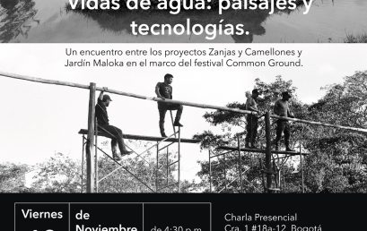Vidas de agua: paisajes y tecnologías