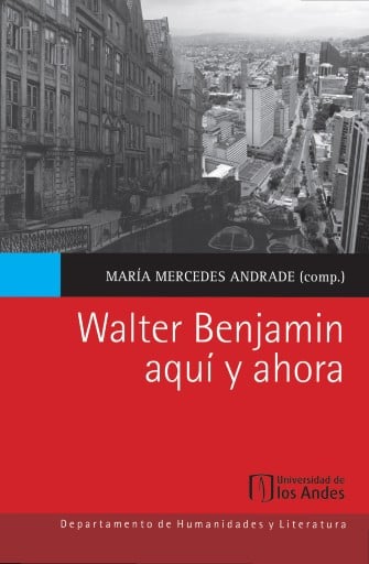 walter benjamin aqui y ahora