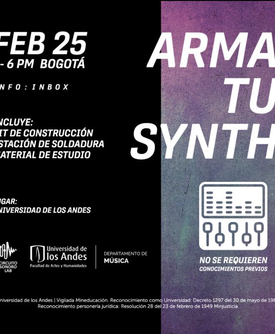 Circuito Sonoro Lab presenta: Arma tu synth