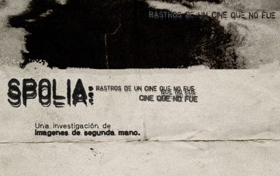 Exposición: Spolia: Rastros de un cine que no fue