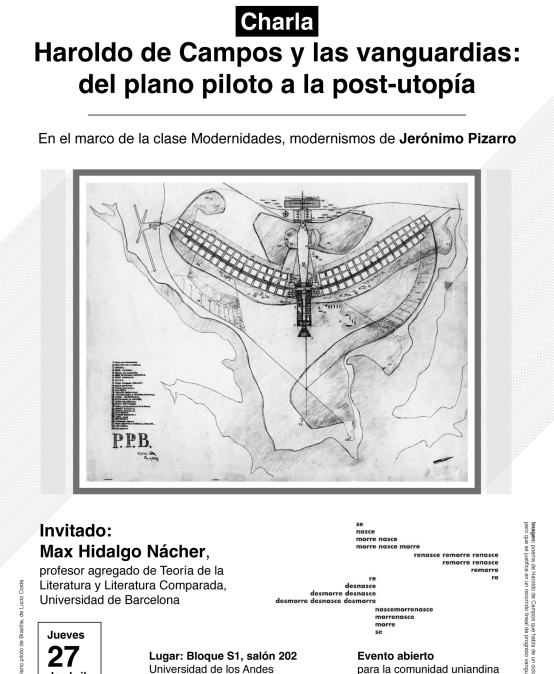 Charla Haroldo de Campos y las vanguardias: del plano piloto a la post-utopía