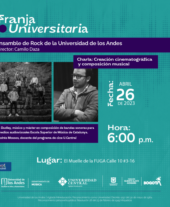Franja Universitaria: Ensamble de Rock Uniandes
