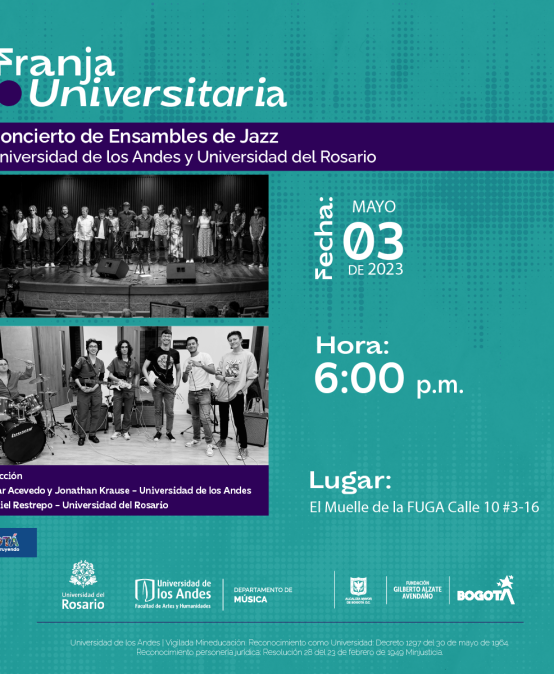 Franja Universitaria: Ensambles de Jazz Uniandes