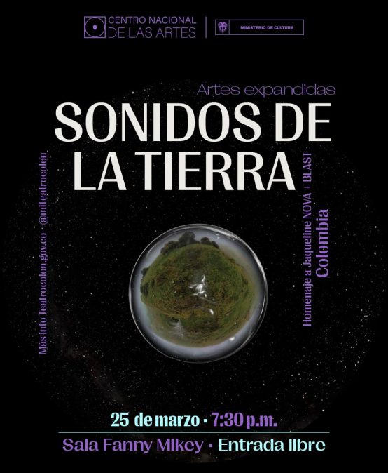 Sonidos de la tierra + BLAST en la inauguración del Centro Nacional de las Artes