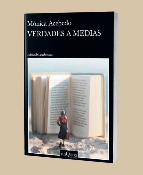 Lanzamiento del libro Verdades a medias de Mónica Acebedo