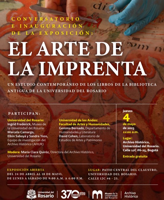 Conversatorio e inauguración de la exposición: El arte de la imprenta
