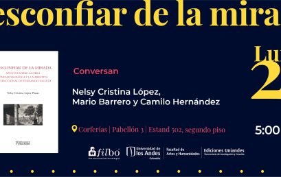 Presentación del libro Desconfiar de la mirada