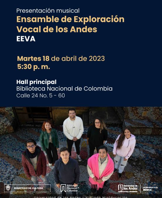 Ensamble de Experimentación Vocal de Los Andes – EEVA en la Biblioteca Nacional