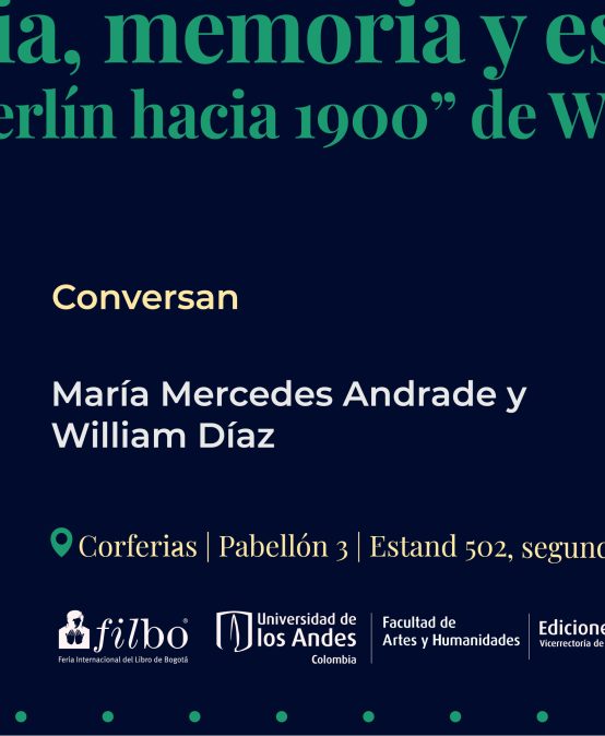 Presentación del libro Experiencia, memoria y escritura en «Infancia en Berlín hacia 1900» de Walter Benjamin