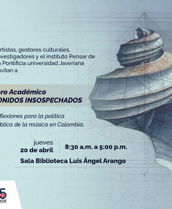 Sonidos Insospechados: reflexiones para la política pública de la música en Colombia