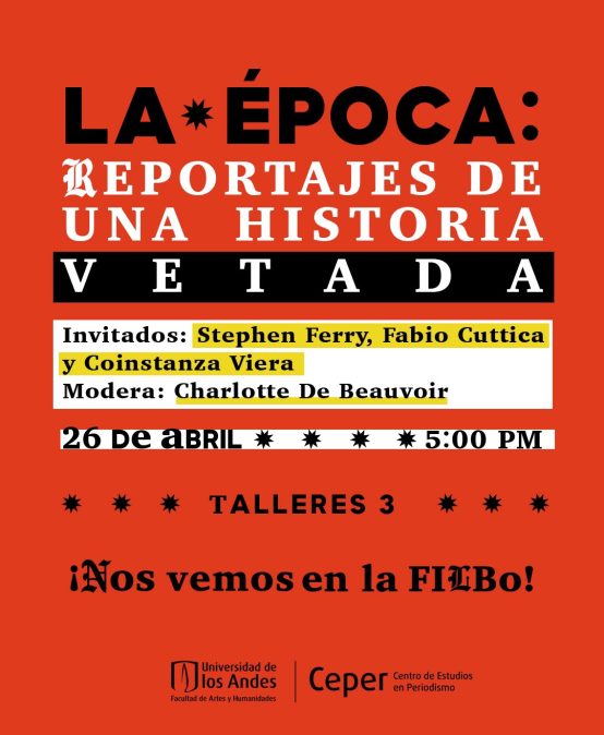La Época: reportajes de una historia vetada