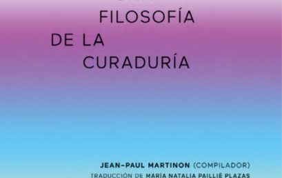 Lo curatorial : una filosofía de la curaduría