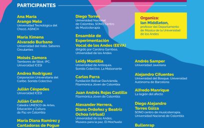 Primer foro internacional: Música, conflicto y comunidad