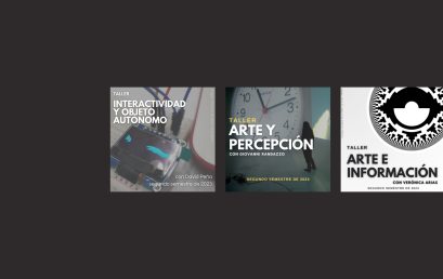 3 cursos en Medios Electrónicos y Artes del Tiempo para este 2023-2