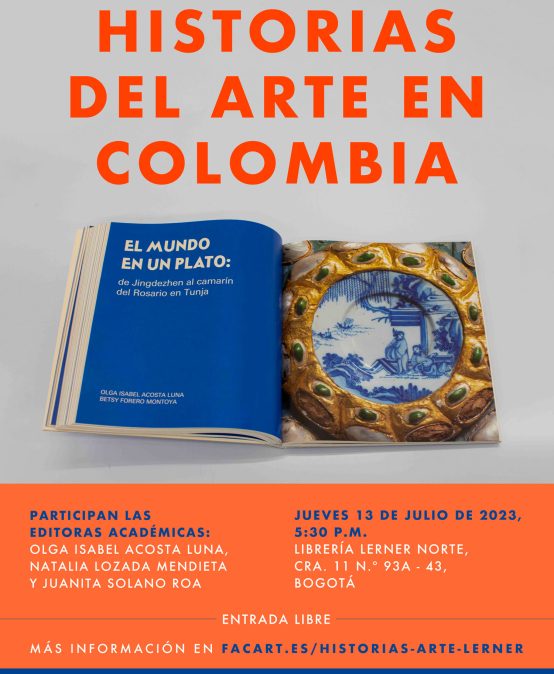 Presentación del libro Historias del Arte en Colombia